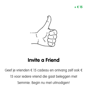 Semmie - 'Invite a friend' 15 euro beleggen bonus actie in geld